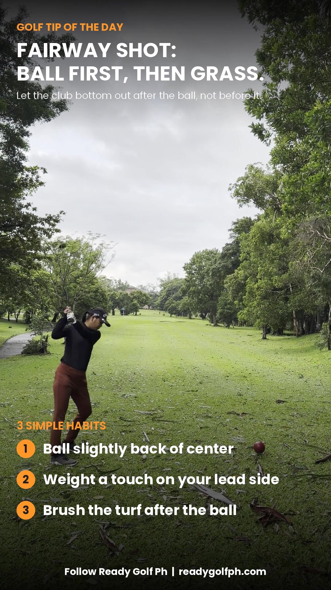 Fairway shots: ball first, then grass